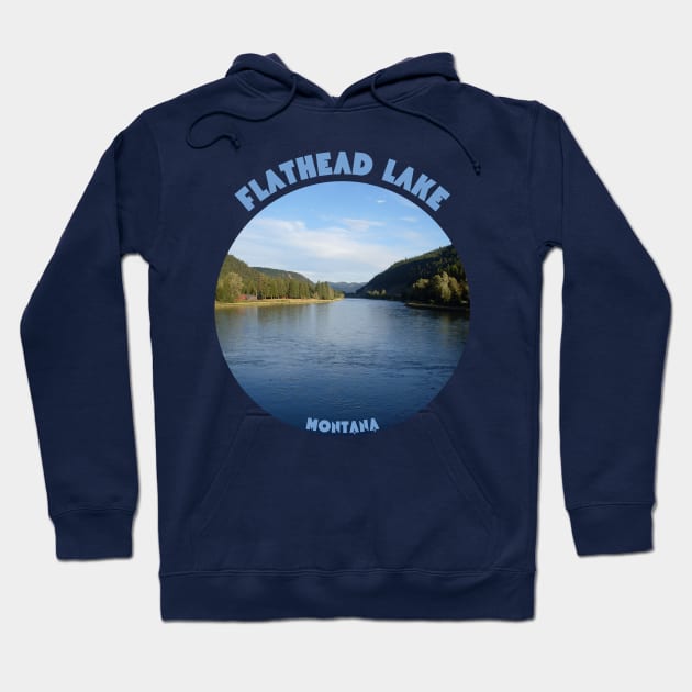 Flathead Lake Montana Hoodie by soulfulprintss8